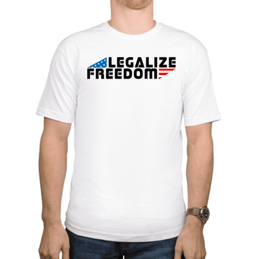 Legalize Freedom T-Shirt