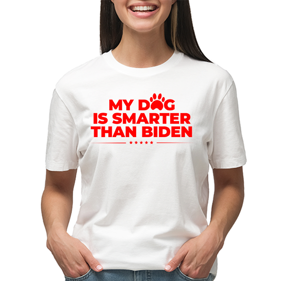 My Dog Is Smarter T-Shirt